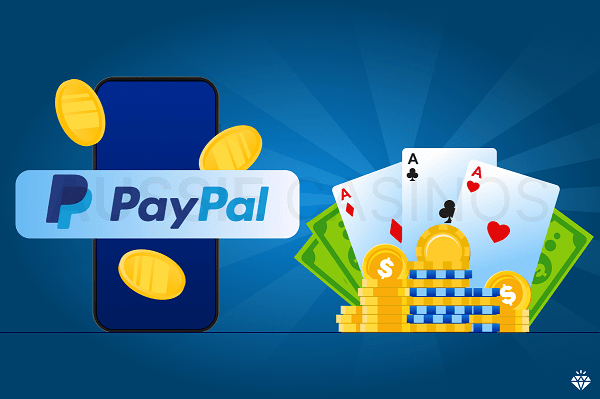 How to make deposits and withdrawals at PayPal Casinos